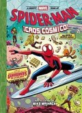 SPIDER-MAN: CAOS COSMICO SPIDER-MAN: CAOS COSMICO