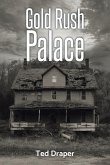 Gold Rush Palace Gold Rush Palace