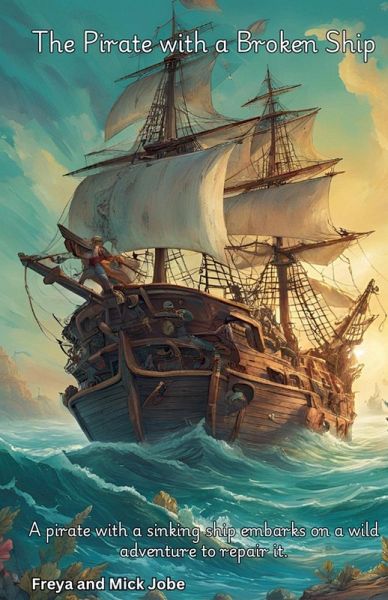 The Pirate with a Broken Ship The Pirate with a Broken Ship