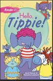 Reader 1: Hello, Tippie! (eBook, ePUB) Reader 1: Hello, Tippie! (eBook, ePUB)