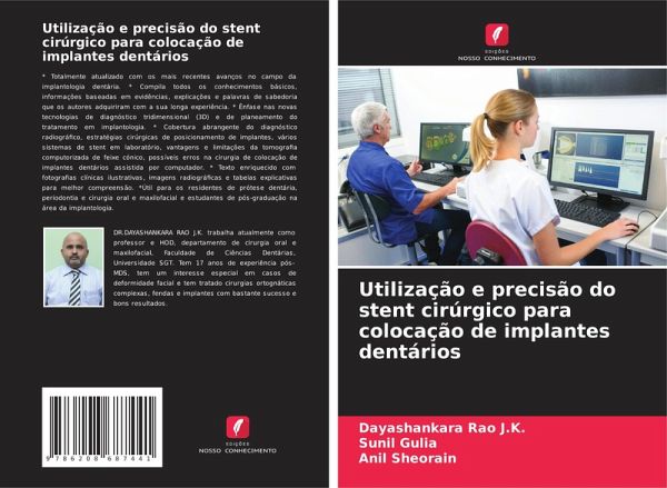 Utilização e precisão do stent cirúrgico para colocação de implantes dentários Utilização e precisão do stent cirúrgico para colocação de implantes dentários