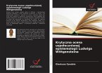 Krytyczna ocena uspo¿ecznionej epistemologii Ludwiga Wittgensteina Krytyczna ocena uspo¿ecznionej epistemologii Ludwiga Wittgensteina