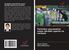 Technika szacowania czasu obróbki oparta na cechach - Shukla, Akash;Makawana, Vijay Technika szacowania czasu obróbki oparta na cechach - Shukla, Akash;Makawana, Vijay
