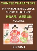 Kids Learn to Recognize Chinese Characters (Part 1) - Discover Reading Simplified Chinese Characters, English and pinyin Edition, Test Series with Easy Lessons, HSK All Level, Beginners to Advanced Level Preparation Books, Objective Multiple Answer Type Q Kids Learn to Recognize Chinese Characters (Part 1) - Discover Reading Simplified Chinese Characters, English and pinyin Edition, Test Series with Easy Lessons, HSK All Level, Beginners to Advanced Level Preparation Books, Objective Multiple Answer Type Q