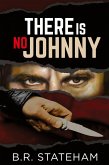 There Is No Johnny