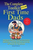 The Complete Toolkit for First Time Dads From Pregnancy to Newborn Care The Complete Toolkit for First Time Dads From Pregnancy to Newborn Care