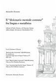 Il "dizionario mentale comune" fra lingua e metafisica Il "dizionario mentale comune" fra lingua e metafisica