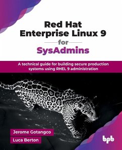 Red Hat Enterprise Linux 9 for SysAdmins - Gotangco, Jerome; Berton, Luca