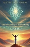 The frequency of authenticity The frequency of authenticity