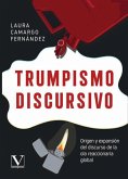 Trumpismo discursivo