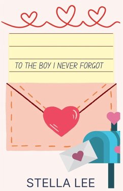 To the Boy I Never Forgot Cover To the Boy I Never Forgot