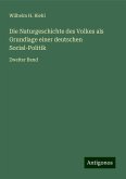 Die Naturgeschichte des Volkes als Grundlage einer deutschen Social-Politik Die Naturgeschichte des Volkes als Grundlage einer deutschen Social-Politik