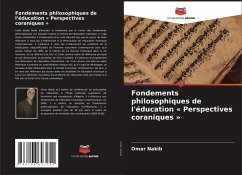Cover Fondements philosophiques de l'éducation ' Perspectives coraniques '