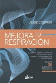 Mejora tu respiración Mejora tu respiración