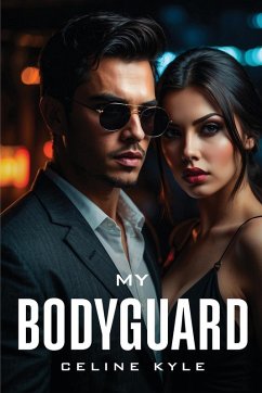 My Bodyguard - Kyle, Celine