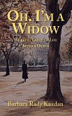 Oh. I'm a Widow Oh. I'm a Widow