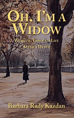 Oh. I'm a Widow - Kazdan, Barbara Rady