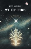 White Fire