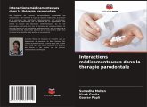 Interactions médicamenteuses dans la thérapie parodontale