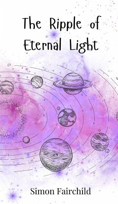 The Ripple of Eternal Light - Fairchild, Simon