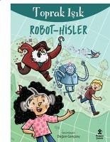 Robot Hisler - Isik, Toprak