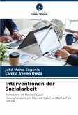 Interventionen der Sozialarbeit Interventionen der Sozialarbeit