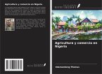 Agricultura y comercio en Nigeria Agricultura y comercio en Nigeria