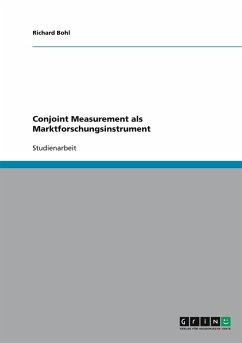 Conjoint Measurement als Marktforschungsinstrument