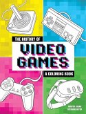 The History of Video Games The History of Video Games