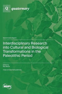 Cover Interdisciplinary Research into Cultural and Biological Transformations in the Paleolithic Period