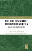 Building Sustainable Tourism Communities Building Sustainable Tourism Communities