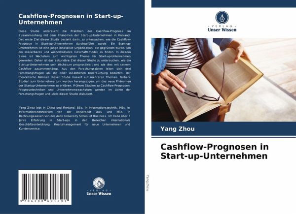 Cashflow-Prognosen in Start-up-Unternehmen Cashflow-Prognosen in Start-up-Unternehmen