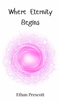 Where Eternity Begins - Prescott, Ethan
