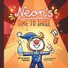 Neon's Time to Shine - Bild 1