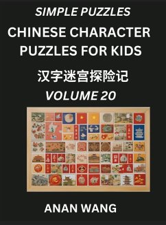 Cover Chinese Characters Guide for Kids (Part 20)- Test Series to Learn Reading and Recognizing Mandarin Chinese Characters with Simple Puzzles for Beginners, Teens, Young and Adults, HSK All Levels, Simplified Character Moderate Brain Games with Easy Lessons f