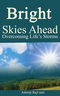 BRIGHT SKIES AHEAD - Raji Mni, Adeniji