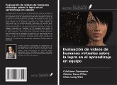 Evaluación de vídeos de humanos virtuales sobre la lepra en el aprendizaje en equipo Evaluación de vídeos de humanos virtuales sobre la lepra en el aprendizaje en equipo