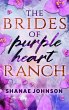 The Brides of Purple Heart Ranch... - Bild 1