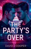 The Party's Over The Party's Over