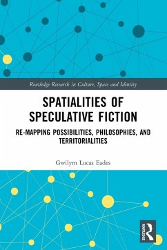 Cover Spatialities of Speculative Fiction