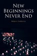 NEW BEGINNINGS NEVER END - Bild 1