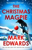 The Christmas Magpie The Christmas Magpie