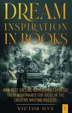 Dream Inspiration in Books Dream Inspiration in Books