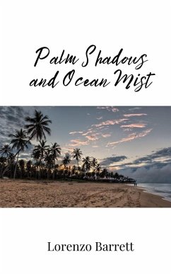Cover Palm Shadows and Ocean Mist
