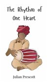 The Rhythm of One Heart The Rhythm of One Heart