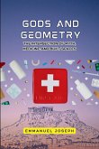 gods and Geometry, The Intersection of Myth, Medicine, and Built Spaces gods and Geometry, The Intersection of Myth, Medicine, and Built Spaces