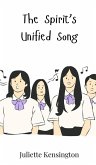 The Spirit's Unified Song The Spirit's Unified Song