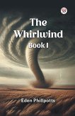 The Whirlwind Book I