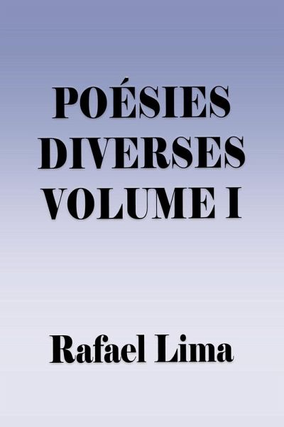 Poésies Diverses Volume I