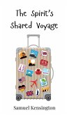 The Spirit's Shared Voyage The Spirit's Shared Voyage